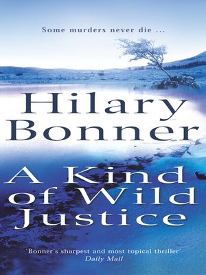 cover image of A Kind of Wild Justice
